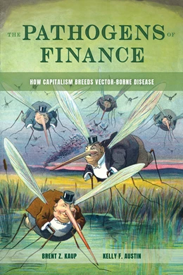 Abbildung von Kaup / Austin | The Pathogens of Finance | 1. Auflage | 2025 | 16 | beck-shop.de