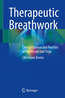 Abbildung von Brems | Therapeutic Breathwork | 1. Auflage | 2024 | beck-shop.de