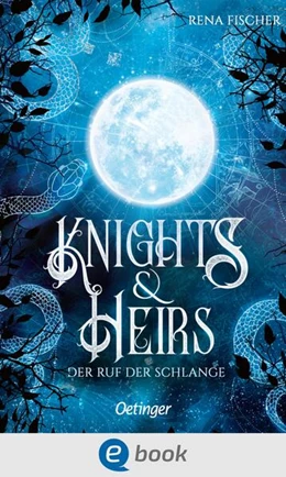 Abbildung von Fischer | Knights & Heirs 1. Der Ruf der Schlange | 1. Auflage | 2025 | beck-shop.de