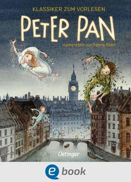 Abbildung von Rahn | Klassiker zum Vorlesen. Peter Pan | 1. Auflage | 2025 | beck-shop.de