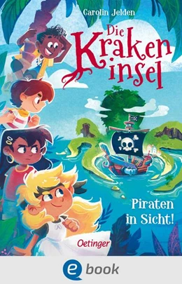 Abbildung von Jelden | Die Krakeninsel 1. Piraten in Sicht! | 1. Auflage | 2025 | beck-shop.de
