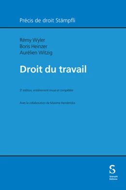 Abbildung von Wyler / Heinzer | Droit du travail | 1. Auflage | 2024 | beck-shop.de