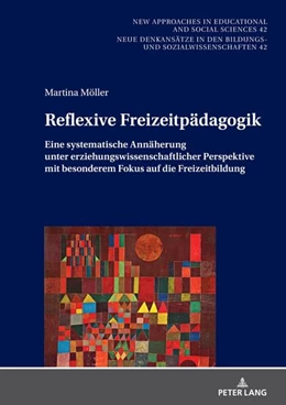 Abbildung von Möller | Reflexive Freizeitpädagogik | 1. Auflage | 2024 | beck-shop.de