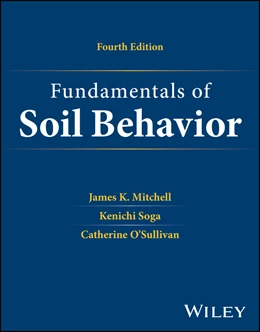 Abbildung von Mitchell / Soga | Fundamentals of Soil Behavior | 4. Auflage | 2025 | beck-shop.de