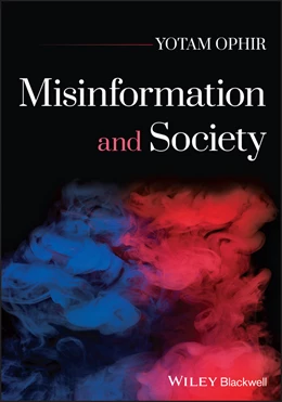 Abbildung von Ophir | Misinformation and Society | 1. Auflage | 2025 | beck-shop.de