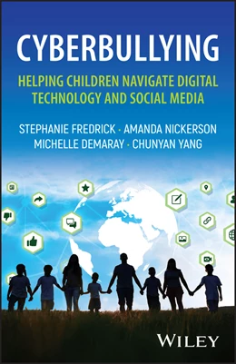 Abbildung von Fredrick / Nickerson | Cyberbullying: Helping Children Navigate Digital Technology and Social Media | 1. Auflage | 2025 | beck-shop.de