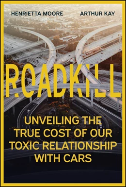 Abbildung von Moore / Kay | Roadkill | 1. Auflage | 2025 | beck-shop.de