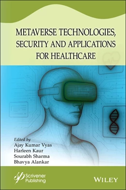Abbildung von Vyas / Kaur | Metaverse Technologies, Security, and Applications for Healthcare | 1. Auflage | 2025 | beck-shop.de