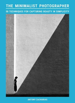 Abbildung von Zacharias | The Minimalist Photographer | 1. Auflage | 2025 | beck-shop.de