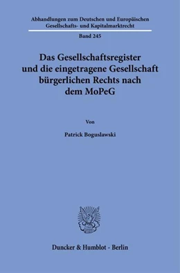 Abbildung von Boguslawski | Das Gesellschaftsregister und die eingetragene Gesellschaft bürgerlichen Rechts nach dem MoPeG | 1. Auflage | 2024 | 245 | beck-shop.de