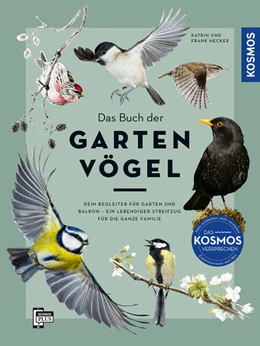 Abbildung von Hecker / Kelsch | Das Buch der Gartenvögel | 1. Auflage | 2025 | beck-shop.de
