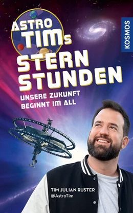 Abbildung von Ruster | Astro-Tims Sternstunden | 1. Auflage | 2025 | beck-shop.de