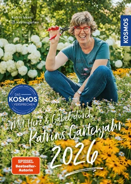 Abbildung von Iskam | Mit Herz & Gabel durch Katrins Gartenjahr 2026 | 1. Auflage | 2025 | beck-shop.de