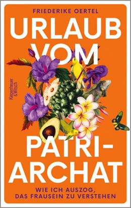 Abbildung von Oertel | Urlaub vom Patriarchat | 1. Auflage | 2025 | beck-shop.de