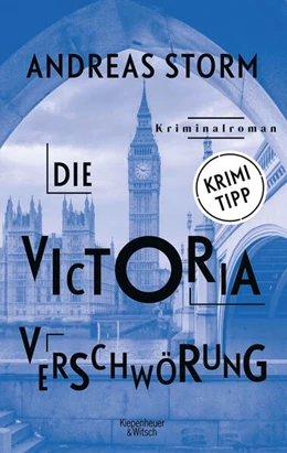 Abbildung von Storm | Die Victoria Verschwörung | 1. Auflage | 2025 | beck-shop.de