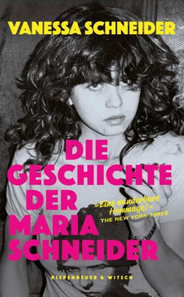 Abbildung von Schneider | Die Geschichte der Maria Schneider | 1. Auflage | 2025 | beck-shop.de