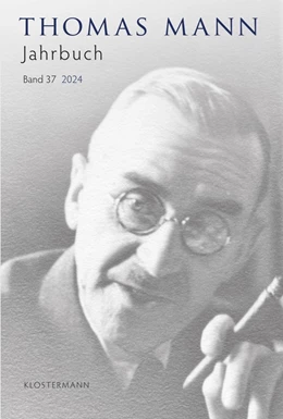 Abbildung von Moos / Wißkirchen | Thomas Mann Jahrbuch | 1. Auflage | 2024 | beck-shop.de