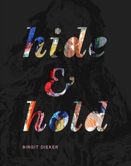 Abbildung von Draesner / Ruhrberg | Birgit Dieker. hide & hold | 1. Auflage | 2024 | beck-shop.de