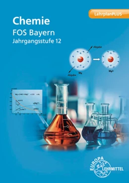 Abbildung von Huber / Wirth | Chemie FOS Bayern. Jahrgangsstufe 12 | 1. Auflage | 2024 | beck-shop.de