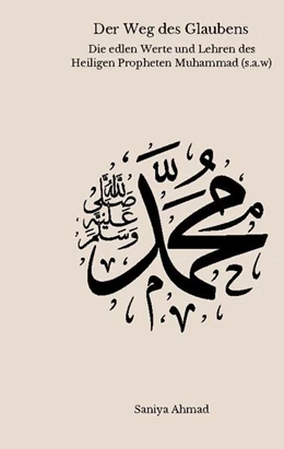 Abbildung von Ahmad | Der Weg des Glaubens | 3. Auflage | 2024 | beck-shop.de