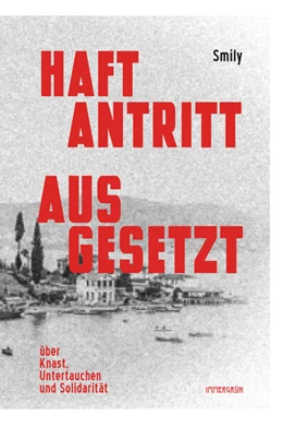 Abbildung von Smily | Haftantritt ausgesetzt | 1. Auflage | 2024 | beck-shop.de