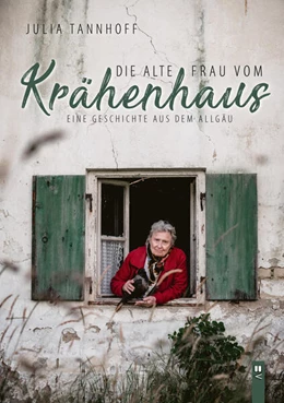 Abbildung von Tannhoff | Die alte Frau vom Krähenhaus | 1. Auflage | 2024 | beck-shop.de