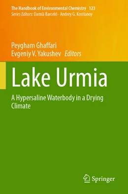 Abbildung von Yakushev / Ghaffari | Lake Urmia | 1. Auflage | 2024 | beck-shop.de