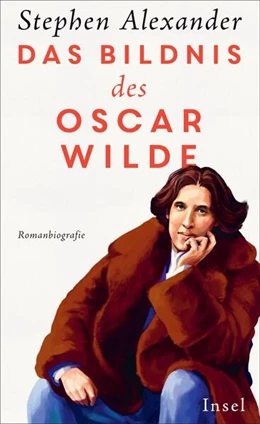 Abbildung von Alexander | Das Bildnis des Oscar Wilde | 1. Auflage | 2025 | beck-shop.de