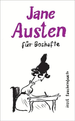 Abbildung von Austen / Maletzke | Jane Austen für Boshafte | 1. Auflage | 2025 | beck-shop.de
