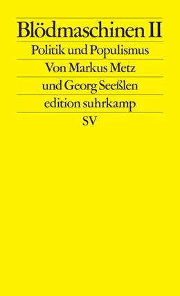 Abbildung von Metz / Seeßlen | Blödmaschinen II | 1. Auflage | 2025 | beck-shop.de