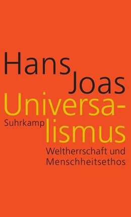Abbildung von Joas | Universalismus | 1. Auflage | 2025 | beck-shop.de