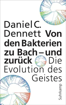 Abbildung von Dennett | Von den Bakterien zu Bach - und zurück | 1. Auflage | 2025 | beck-shop.de