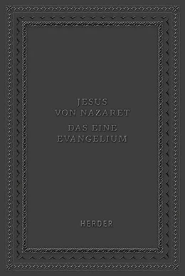 Abbildung von Löw | Jesus von Nazaret - Das eine Evangelium | 1. Auflage | 2025 | beck-shop.de