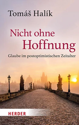 Abbildung von Halík / Barth | Nicht ohne Hoffnung | 1. Auflage | 2025 | beck-shop.de