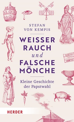 Abbildung von von Kempis | Weißer Rauch und falsche Mönche | 1. Auflage | 2025 | beck-shop.de