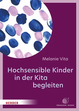 Abbildung von Vita | Hochsensible Kinder in der Kita begleiten | 1. Auflage | 2025 | beck-shop.de