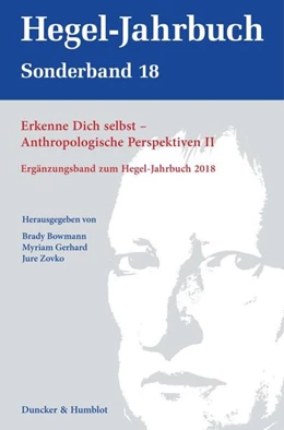 Abbildung von Bowman / Zovko | Erkenne Dich selbst – Anthropologische Perspektiven II | 1. Auflage | 2024 | beck-shop.de