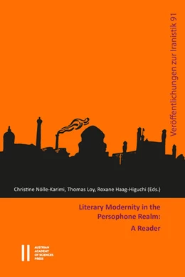 Abbildung von Nölle-Karimi / Loy | Literary Modernity in the Persophone Realm: A Reader | 1. Auflage | 2024 | 942 | beck-shop.de