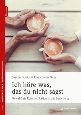 Abbildung von Pásztor / Gens | Ich höre was, das du nicht sagst | 4. Auflage | 2024 | beck-shop.de