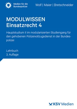 Abbildung von Wolf / Maier | MODULWISSEN Einsatzrecht 4 | 3. Auflage | 2025 | beck-shop.de