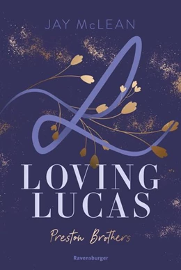 Abbildung von Mclean / Ravensburger Verlag GmbH | Preston Brothers, Band 1 - Loving Lucas | 1. Auflage | 2025 | beck-shop.de