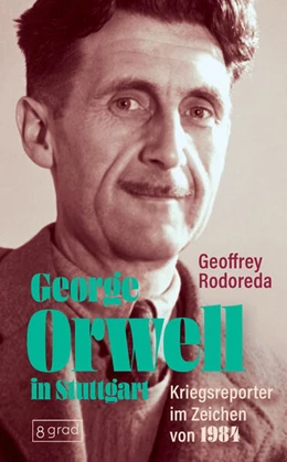Abbildung von Rodoreda | George Orwell in Stuttgart | 1. Auflage | 2025 | beck-shop.de