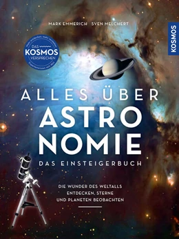 Abbildung von Emmerich / Melchert | Alles über Astronomie | 6. Auflage | 2025 | beck-shop.de