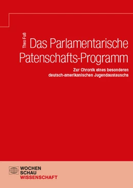 Abbildung von Fuß | Das Parlamentarische Patenschafts-Programm | 1. Auflage | 2024 | beck-shop.de