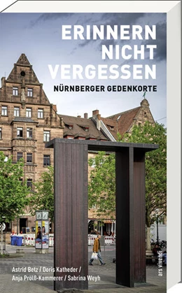 Abbildung von Katheder / Betz | Erinnern nicht vergessen | 1. Auflage | 2025 | beck-shop.de