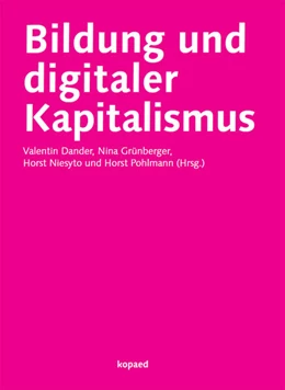 Abbildung von Dander / Grünberger | Bildung und digitaler Kapitalismus | 1. Auflage | 2024 | beck-shop.de