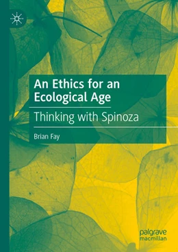 Abbildung von Fay | An Ethics for an Ecological Age | 1. Auflage | 2024 | beck-shop.de