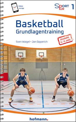 Abbildung von Gipperich / Waigel | Basketball Grundlagentraining | 1. Auflage | 2024 | beck-shop.de