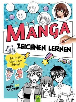 Abbildung von Kunstmann | Manga Zeichnen lernen. Schritt für Schritt zum Erfolg! | 1. Auflage | 2025 | beck-shop.de