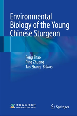 Abbildung von Zhao / Zhuang | Environmental Biology of the Young Chinese Sturgeon | 1. Auflage | 2024 | beck-shop.de